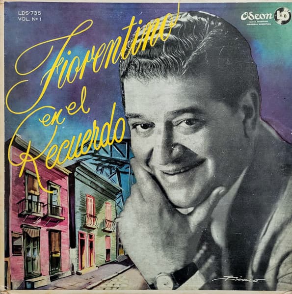 Fiorentino & Astor Piazzolla — Volumen No. 1 - Fiorentino En El Recuerdo