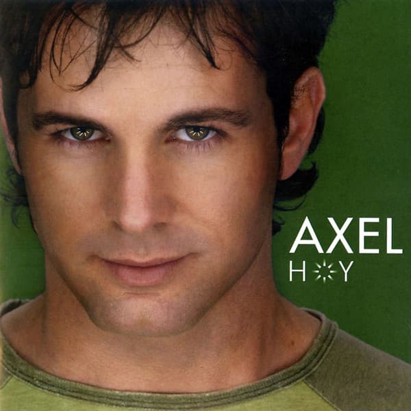 Axel — Hoy