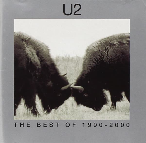 U2 — The Best Of 1990-2000 & B-Sides