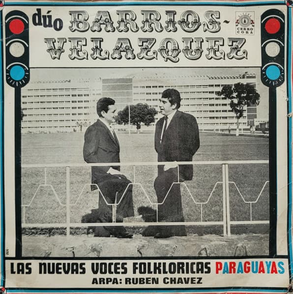 Barrios - Velazquez — Las Nuevas Voces Folkloricas Paraguayas