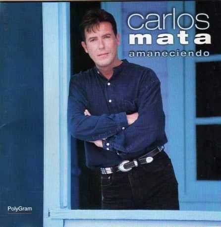 Carlos Mata — Amaneciendo