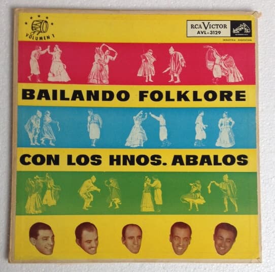 Los Hermanos Abalos — Bailando Folklore Volumen 1