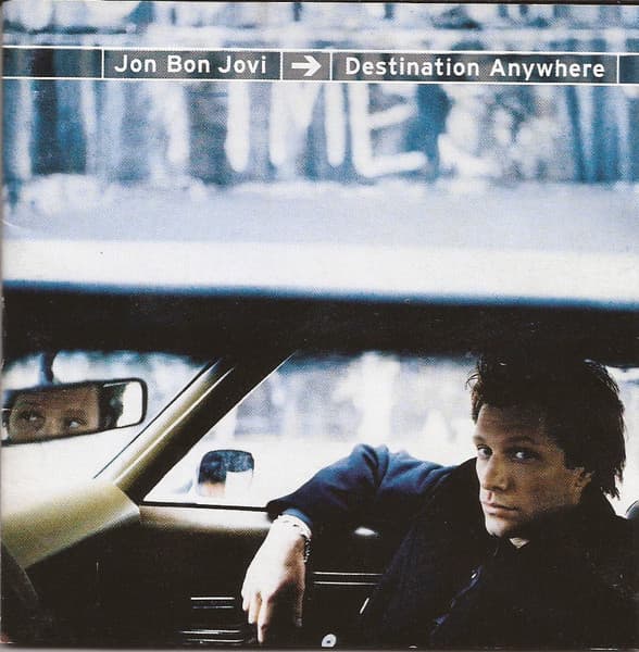 Jon Bon Jovi — Destination Anywhere