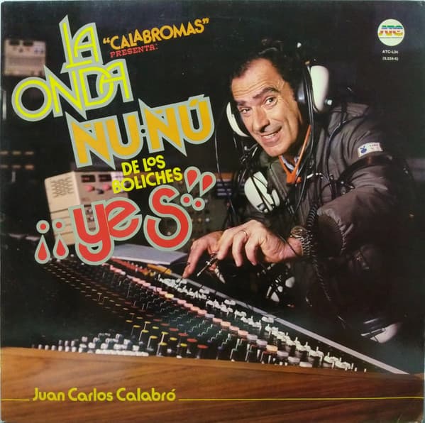 Various — Calabromas Presenta: La Onda Ñu Ñu de Los Boliches Yes