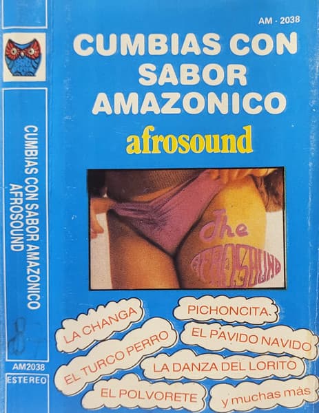 Afrosound — Cumbias Con Sabor Amazonico