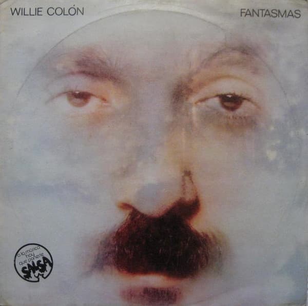 Willie Colon — Fantasmas