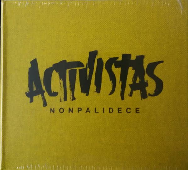 Nonpalidece — Activistas