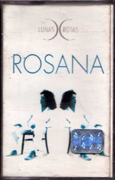 Rosana — Lunas Rotas