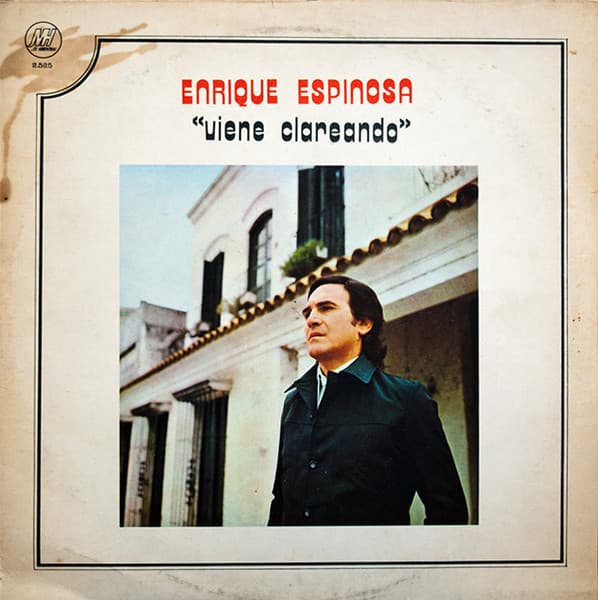 Enrique Espinosa — Viene Clareando