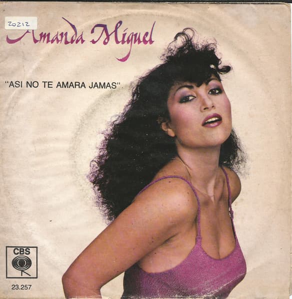 Amanda Miguel — Así No Te Amará Jamás