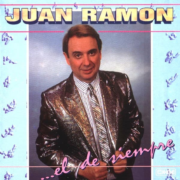 Juan Ramón — ...El De Siempre