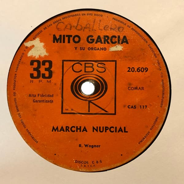 Mito García Y Su Organo — Marcha Nupcial