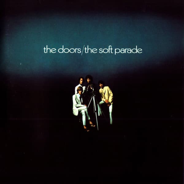 The Doors — The Soft Parade