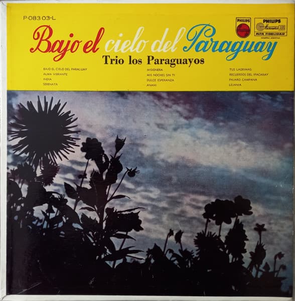 Trio Los Paraguayos — Bajo El Cielo Del Paraguay