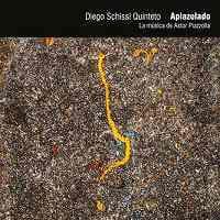 Diego Schissi Quinteto — Apiazolado