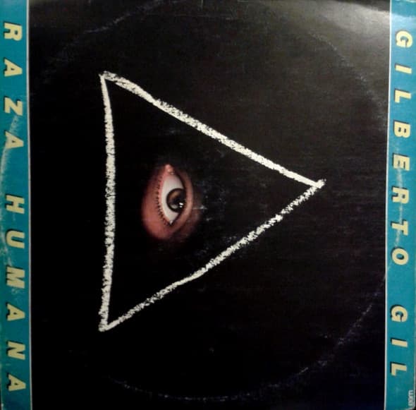 Gilberto Gil — Raza Humana
