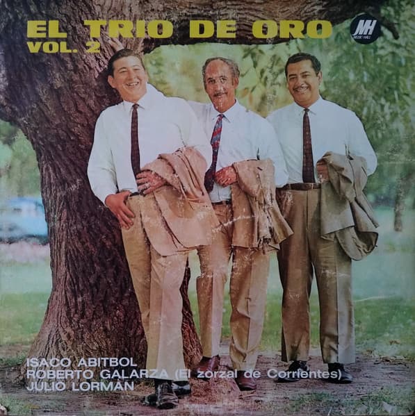El Trio De Oro & Isaco Abitbol & Roberto Galarza & Julio Lorman — Vol. 2