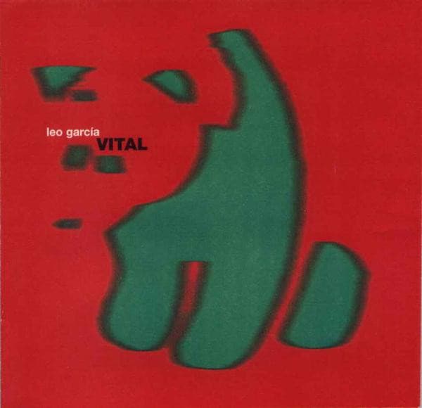 Leo Garcia — Vital