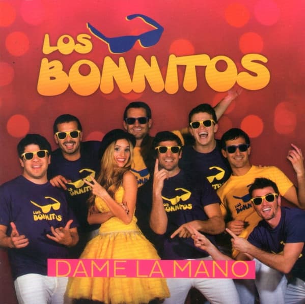 Los Bonnitos — Dame La Mano