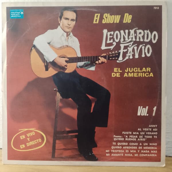Leonardo Favio — En Vivo y En Directo El Show de Leonardo Favio (El Juglar de América) Vol. 1