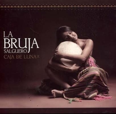 La Bruja Salguero — Caja De Luna
