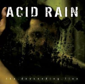 Acid Rain — The Descending Line