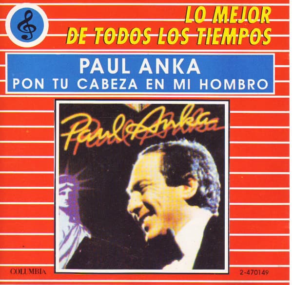 Paul Anka — Pon Tu Cabeza En Mi Hombro