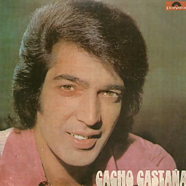 Cacho Castaña — Cacho Castaña