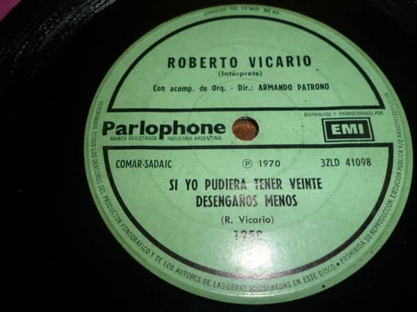 Roberto Vicario — Si Yo Pudiera Tener Veinte Desengaños Menos
