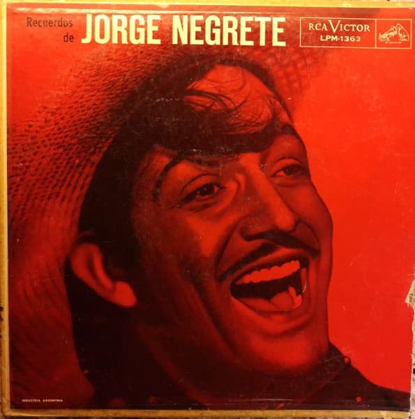 Jorge Negrete — Recuerdos De Jorge Negrete