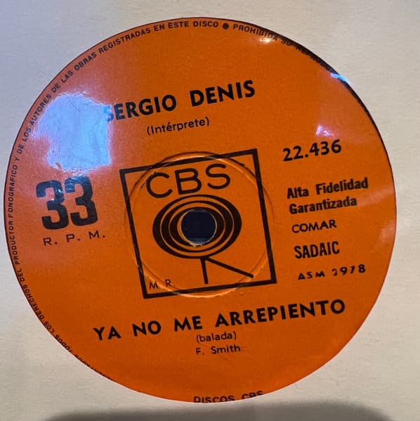 Sergio Denis — Me Enamoré Sin Darme Cuenta / Ya No Me Arrepiento