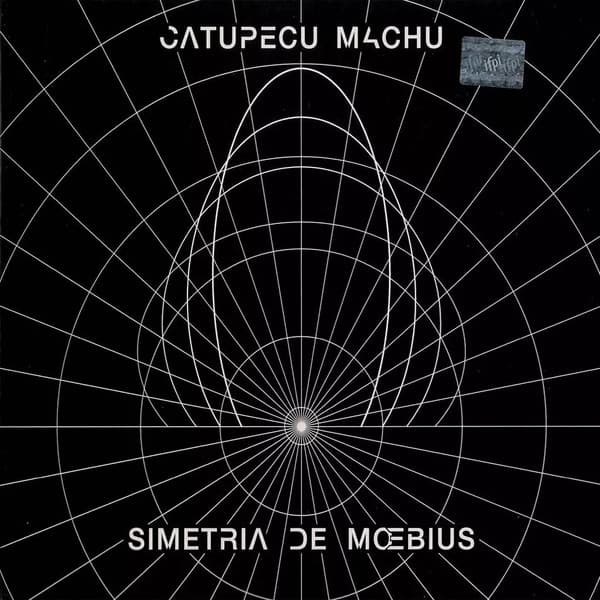 Catupecu Machu — Simetría De Moebius