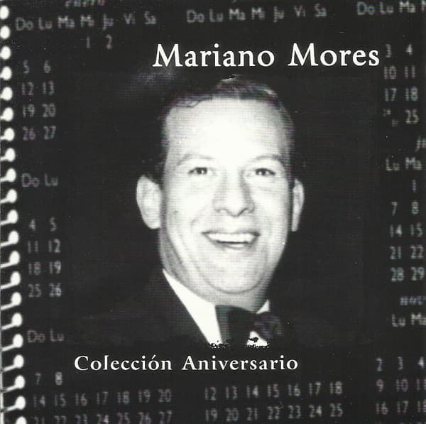 Mariano Mores — Coleccion Aniversario