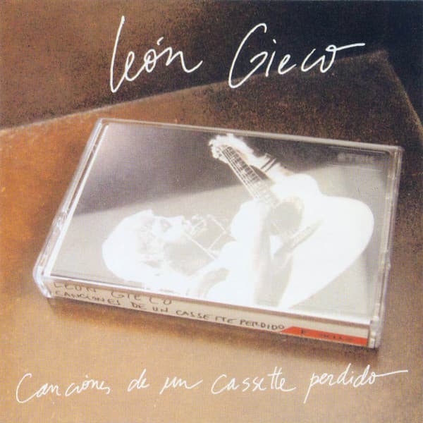 León Gieco — Canciones de un Cassette Perdido