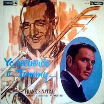 Frank Sinatra — Yo Recuerdo A Tommy