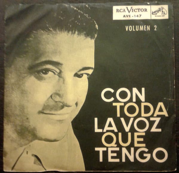 Francisco Fiorentino & Aníbal Troilo — Con Toda La Voz Que Tengo Volumen 2