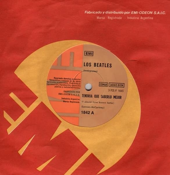 The Beatles — Tendría Que Saberlo Mejor / En Cambio Lloraré