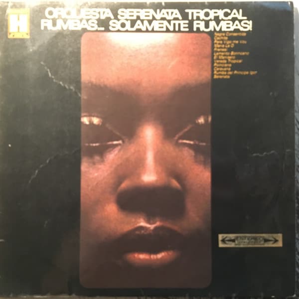 Orquesta Serenata Tropical — Rumbas Solamente Rumbas