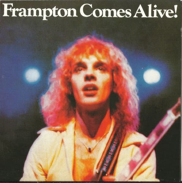 Peter Frampton — Frampton Comes Alive!