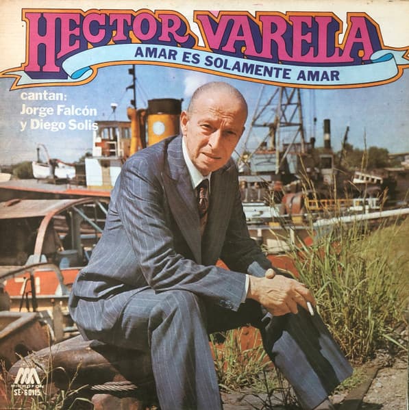 Héctor Varela & Jorge Falcón & Diego Solis — Amar Es Solamente Amar