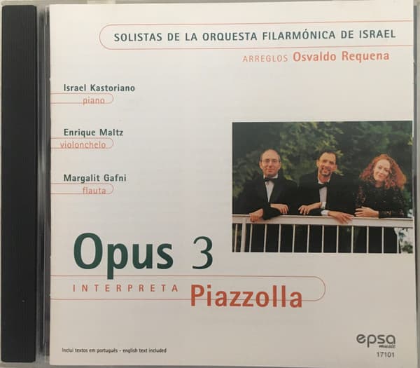Opus 3 & Osvaldo Requena & Astor Piazzolla — Interpreta Piazzolla