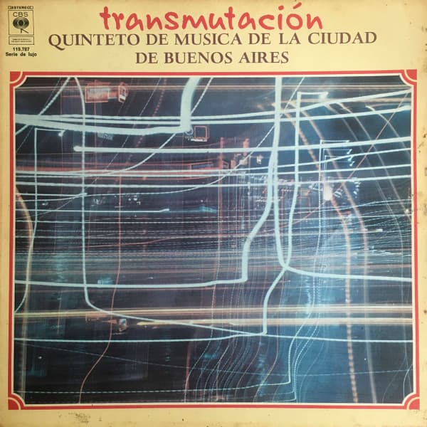 Quinteto De Musica De La Ciudad De Buenos Aires — Transmutación