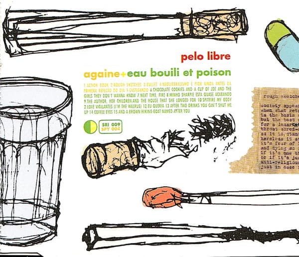 Againe & Eau Bouili Et Poison — Pelo Libre