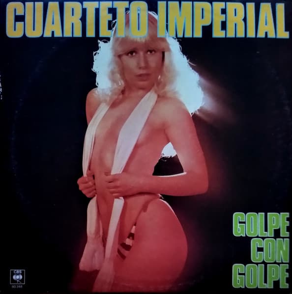 Cuarteto Imperial — Golpe Con Golpe