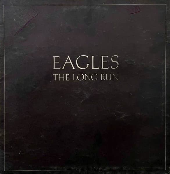 Eagles — The Long Run