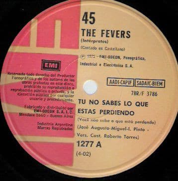 The Fevers — Tú No Sabes Lo Que Estás Perdiendo / Deja Que Sueñe