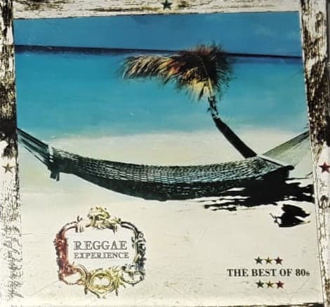 Chill Out Sex Band — Reggae Experience - The Best Of 80s