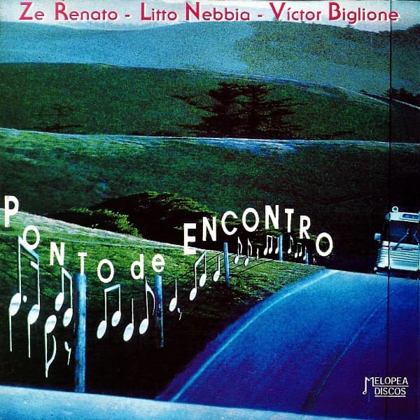 Zé Renato & Litto Nebbia & Victor Biglione — Ponto De Encontro