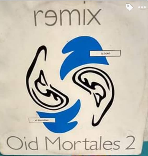 DJ Dero — Oid Mortales 2 Remix