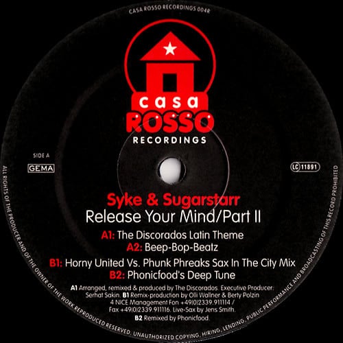Syke 'N' Sugarstarr – Release Your Mind (Part 2)